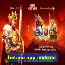 betano app android